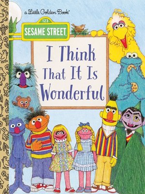 cover image of I Think That It Is Wonderful